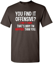 You Find It Offensive? I Find It Funny Humorous Men's T-Shirt Gift T Shirt Letter Printing Short Sleeve Crew Neck Tee Shirts