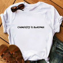 tshirt Women kawaii Chemistry is awesome printed funny graphic tees women harajuku summer white t shirt Female Tee Tops